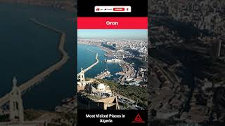 Most Visited Places in Algeria