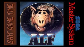SHIT GAME TIME: ALF (MASTER SYSTEM - Contains Swearing!)