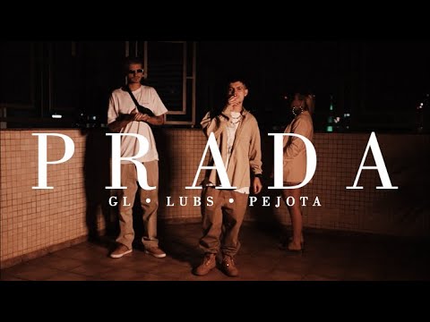 LUBS feat. GL e peJota | Prada (Prod. Pêpa Beatmaker)