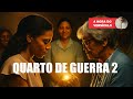 QUARTO DE GUERRA 2 Filme Completo Dublado Em HD 2025 War Room 2 Priscilla Evans Shirer Sintético
