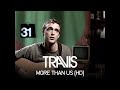 Travis - More Than Us (Official Video) 