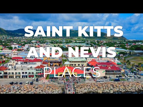 Top 10 Places to Visit in Saint Kitts and Nevis - Travel Video