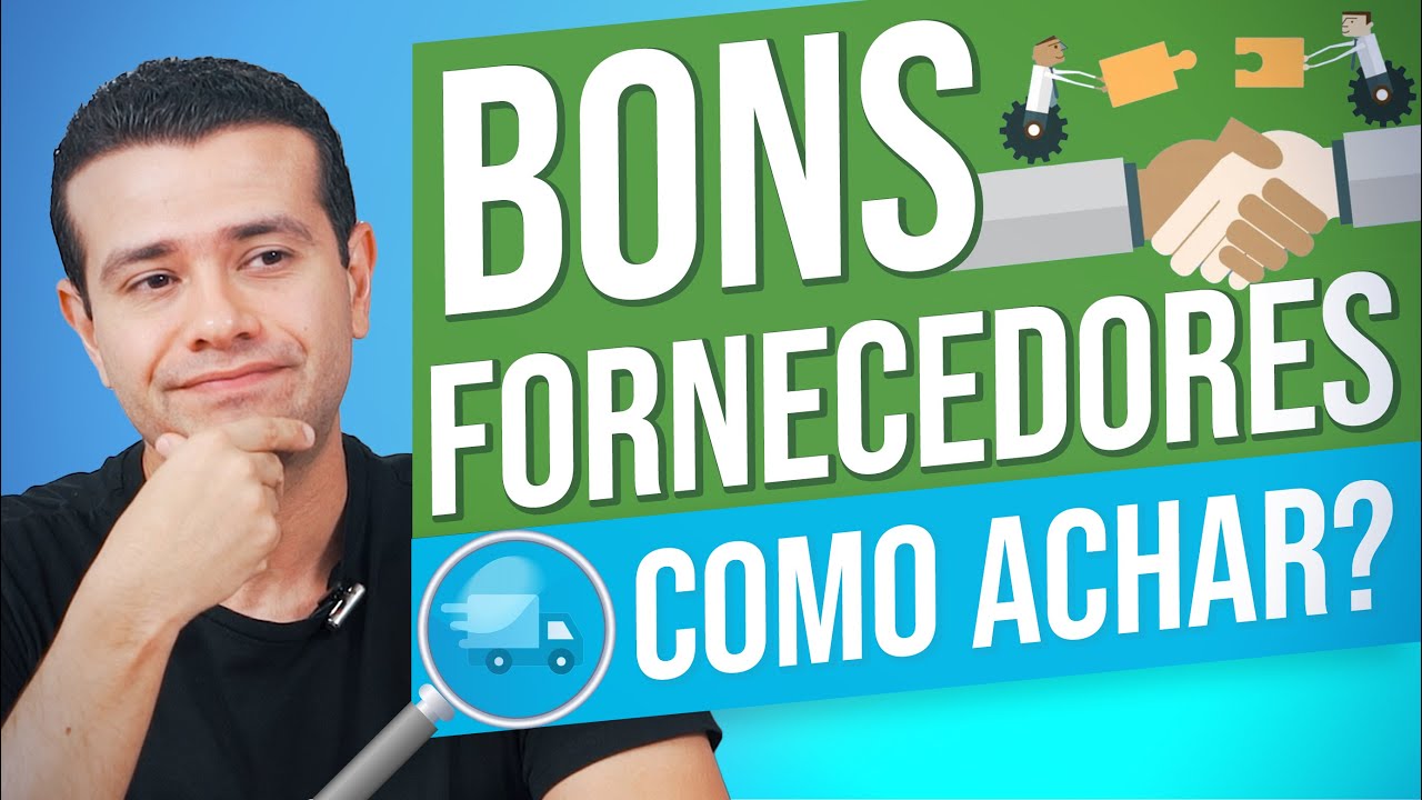 COMO ENCONTRAR BONS FORNECEDORES?