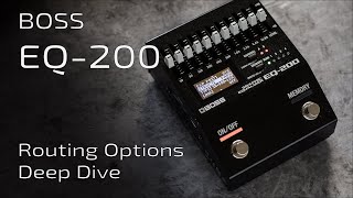 Video thumbnail for BOSS EQ-200 Routing Modes Explained | Deep Dive by Pedal Platform