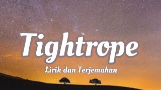 Michelle Williams - Tightrope || Lirik dan Terjemahan