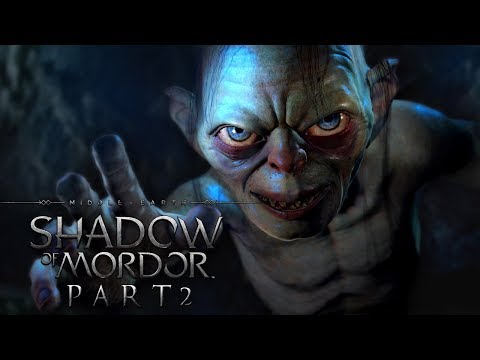 MIDDLE EARTH SHADOW OF MORDOR Walkthrough Gameplay Part 2 - Gollem
