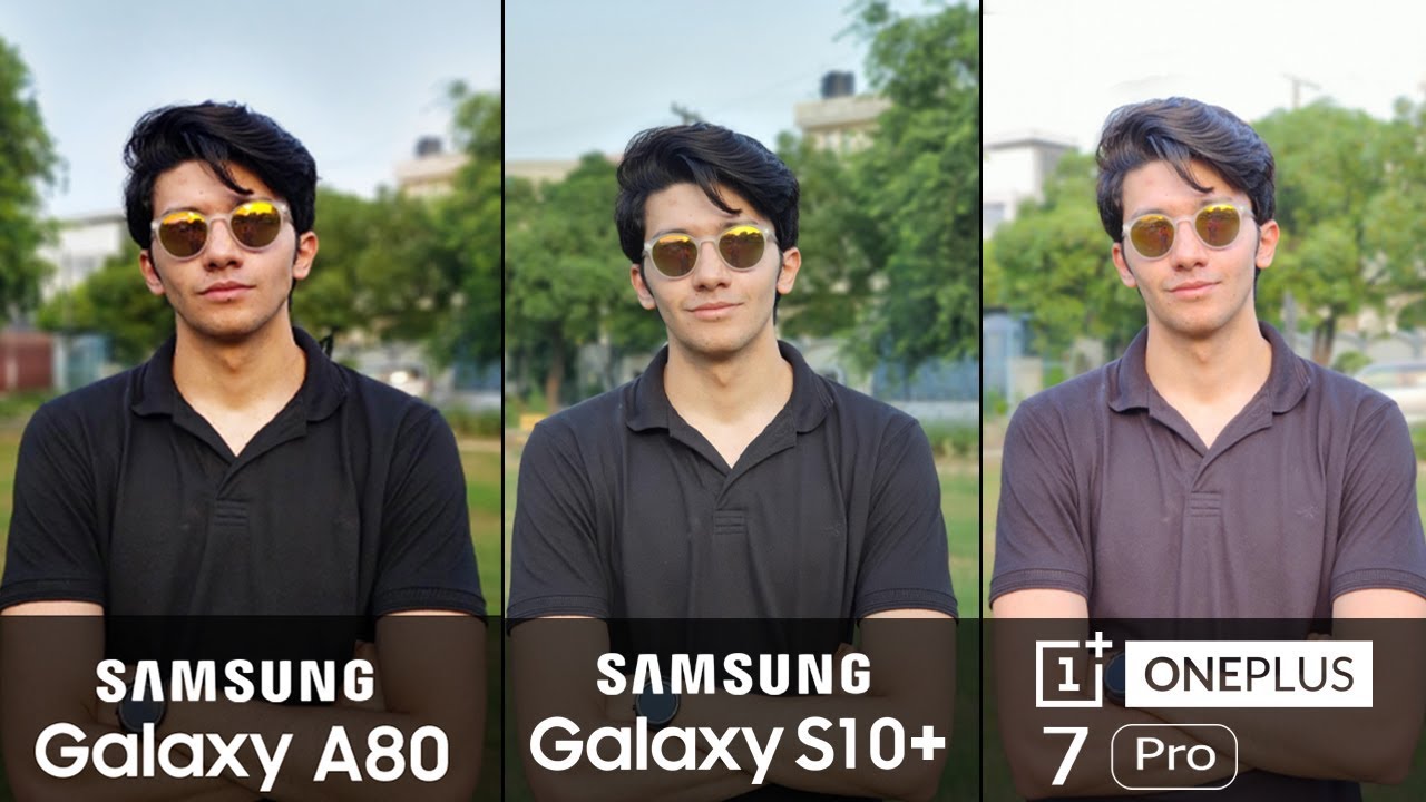 Samsung Galaxy A80 vs OnePlus 7 Pro vs Galaxy S10 Plus - Camera Test!