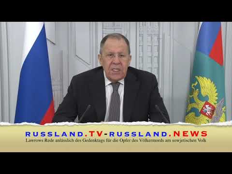 Lawrows Rede anlässlich des Gedenktags für die Opfer des Völkermords am sowjetischen Volk