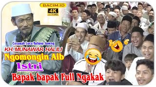 Download lagu Ceramah Kocak Bahasa Jaseng - KH. MUNAWAR HALILI di Bandar Lampung mp3