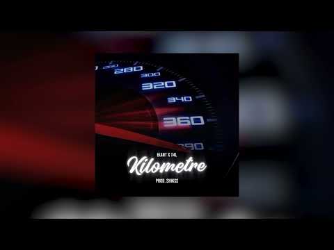 6iant x T4L - Kilometre (Prod. Shikss)