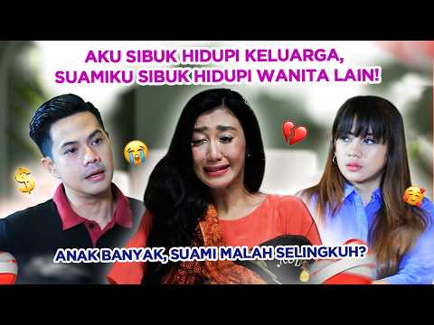 Punya Anak Banyak Tak Sanggup Selamatkan Pernikahanku | Full Episode Suara Hati Istri
