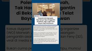 Polemik WO Marwah, Tak Hanya Tipu Pengantin di Bekasi, tapi Juga Telat Bayar Gaji Karyawan