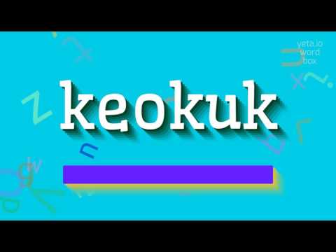 How to say "keokuk"! (High Quality Voices)