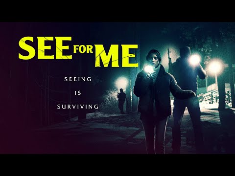 See for Me (International Trailer)