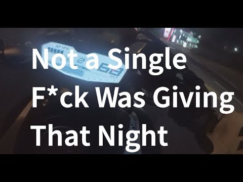 Not a Single F*ck Was Giving That Night