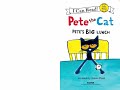 Pete The Cat Pete S Big Lunch