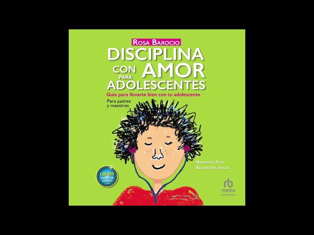 Vídeo relacionado con Disciplina con amor para adolescentes: Guía para llevarte bien con tu adolescente