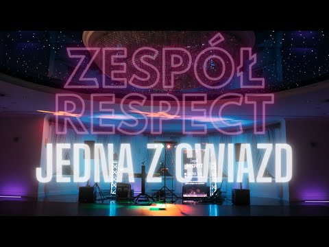 Jedna z gwiazd - Zespół RESPECT