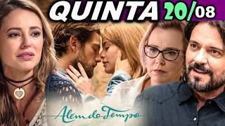 ALÉM DO TEMPO | 20/08 QUINTA - FELIPE BEIJA LÍVIA e pede DIVORCIO a MELISSA! - CAPÍTULO DE HOJE