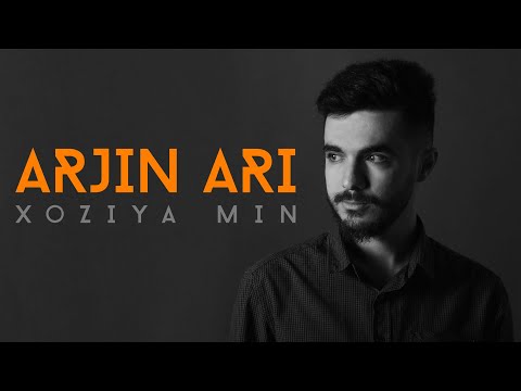 Arjin Ari - Xoziya Min | ئارژین ئاری - خۆزییا من