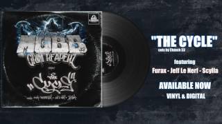 Grim Reaperz - The Cycle feat. Infamous Mobb west, Furax, Jeff Le Nerf & Scylla