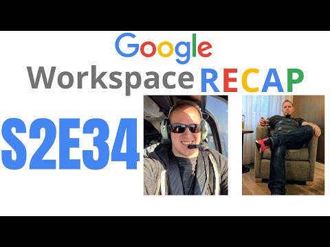 S2E34: LIVE event Thursday: Getting Workspace Certified, Easily assign Tasks from Docs, and more