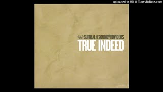 Surreal &amp; The Sound Providers - They Call Me…