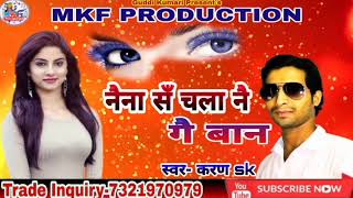 Download lagu Maithili Romantic song//karan sk#mkf production//Naina s chala nai ge ban 2020 mp3
