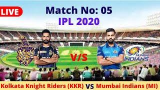 Live IPL 2020 : Kolkata Knight Riders (KKR) vs Mumbai Indians (MI) | T20 | Live Scores | ***