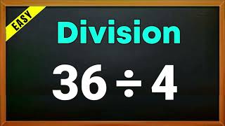 36 ÷ 4 =  | 36 divided by 4 | 36/4