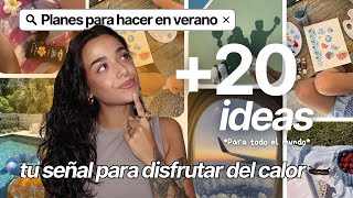 +20 ideas para este verano 🌞 planes chill, divertidos y originales