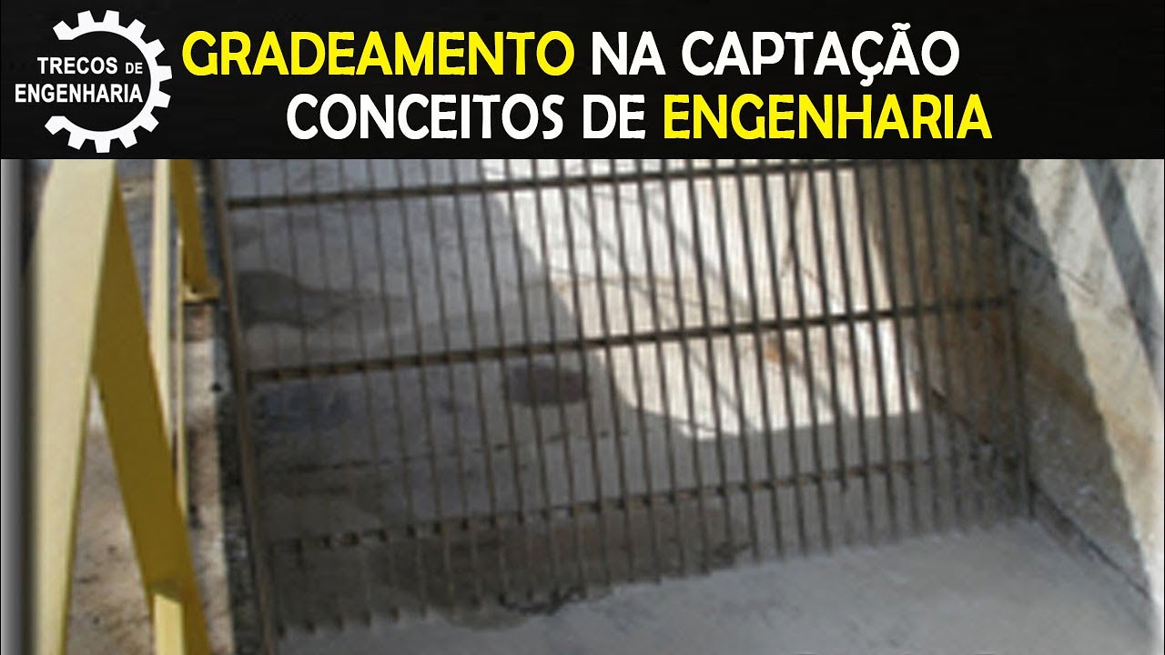 Gradeamento e Desarenador para Captação Superficial de Água - Teoria