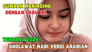 Download lagu SHOLAWAT NABI TERBARU 2025 VERSI ARABIAN#sholawat  mp3