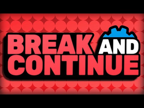 The Basics of "Break" & "Continue" | Godot 4.6