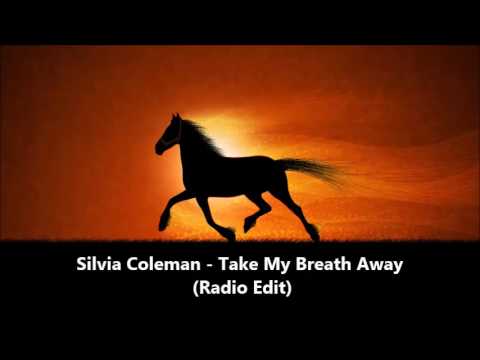 Silvia Coleman - Take My Breath Away (Radio Edit) 1994