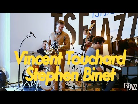 Vincent Touchard & Stephen Binet "All Or Nothing at All" en session TSFJAZZ