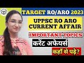 RO ARO 2023 CURRENT AFFAIRS कहाँ से पढ़े BEST SOURCE Of CURRENT AFFAIRS Importan