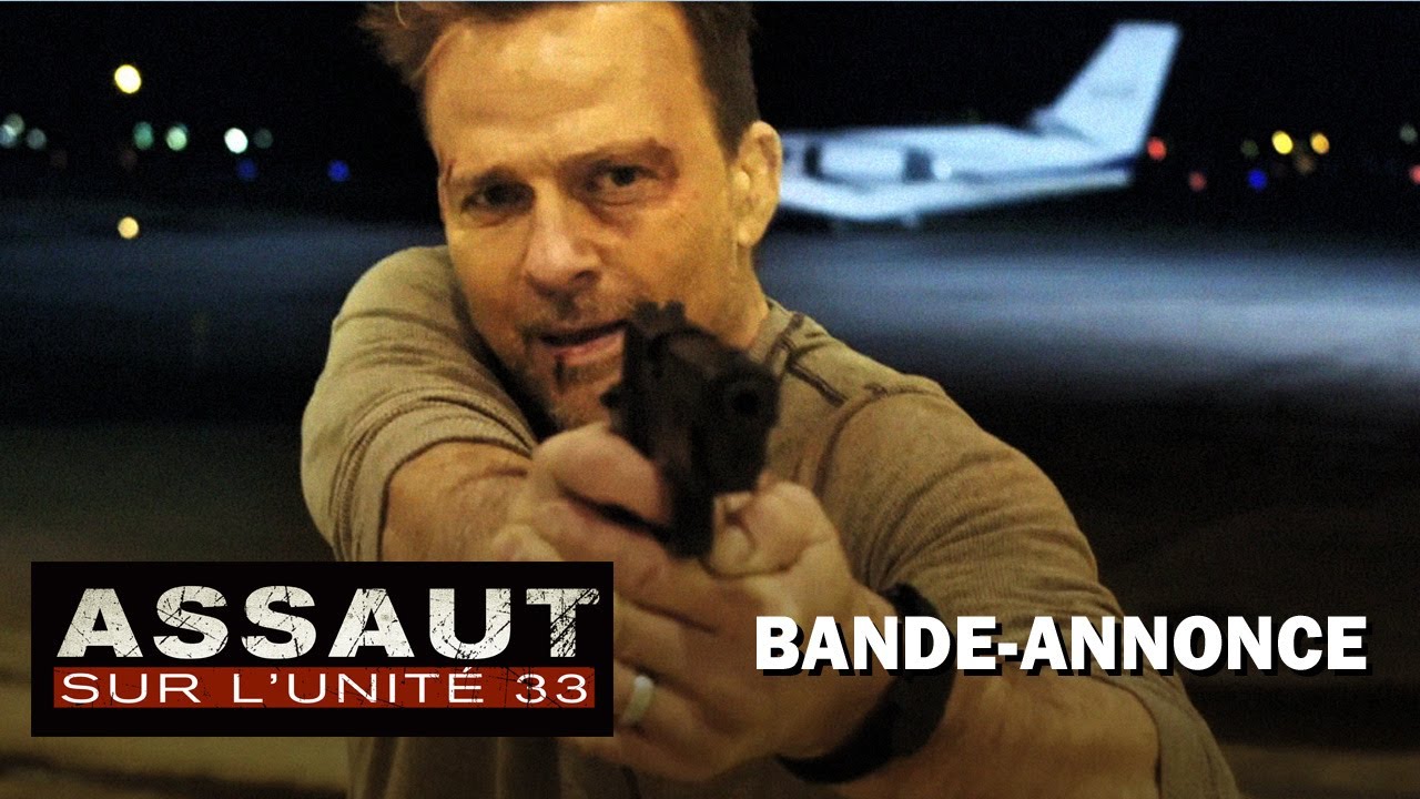 Miniature de la vidéo Assaut sur l'unité 33 - Bande Annonce [VOST] du film Assaut sur l'unité 33