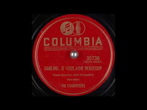 The Charioteers - Darling, Je Vous Aime Beaucoup (1940)