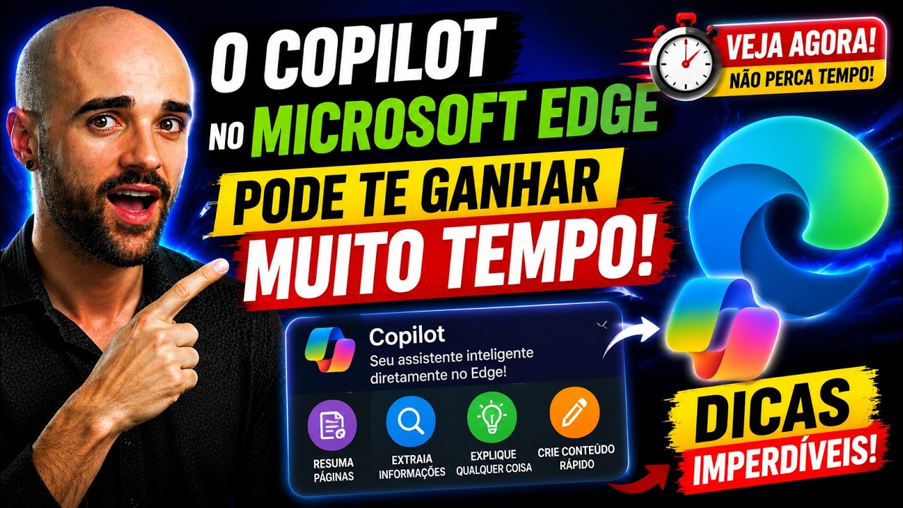 Copilot no Microsoft Edge: Dicas Para Ganhar Tempo Navegando