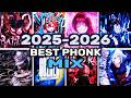 Mix Of The BEST BRAZILIAN PHONK Of 2025 2026