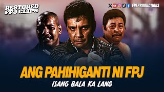 Ang paghihiganti ng isang Ama dahil sa ginawa sa kanyang anak! | Isang Bala Ka Lang | FPJ