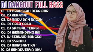 Download lagu DJ DANGDUT TERBARU VIRAL FULL BASS DJ HARUSKAH BER....mp3