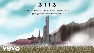 Rush - 2112: The Temples Of Syrinx (Lyric Video)