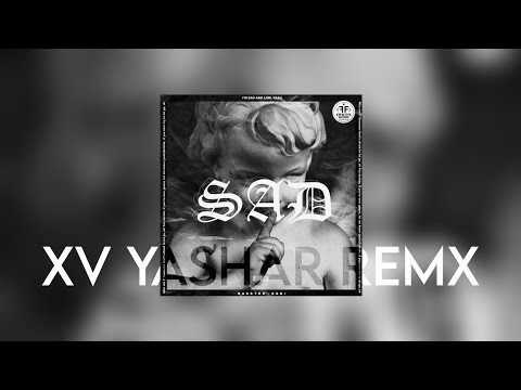 Rasster, Erin Bloomer - SAD (XV Yashar Remix)