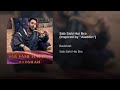 Badshah Sab Sahi Hai Bro Full Hindi Song I Bollywood Official Song