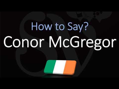 How to Pronounce Conor McGregor? (CORRECTLY)