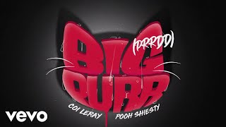 BIG PURR (Prrdd) Music Video