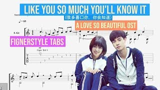 Download lagu A Love So Beautiful - I Like You So Much, You'll Know It (我多喜欢你,你会知道) Ost | ( Fingerstyle TAB) mp3 Download lagu A Love So Beautiful - I Like You So Much, You'll Know It (我多喜欢你,你会知道) Ost | ( Fingerstyle TAB) mp3