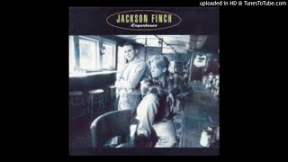 Jackson Finch -- It's A Hard Life Wherever You Go (Nanci Griffith cover)